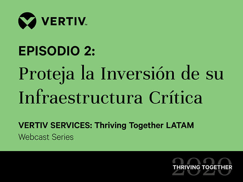 800x600-VertivServices-WebcastSeries-episodio2.jpg