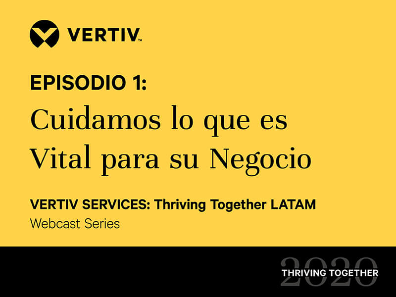 800x600-VertivServices-WebcastSeries-episodio1.jpg