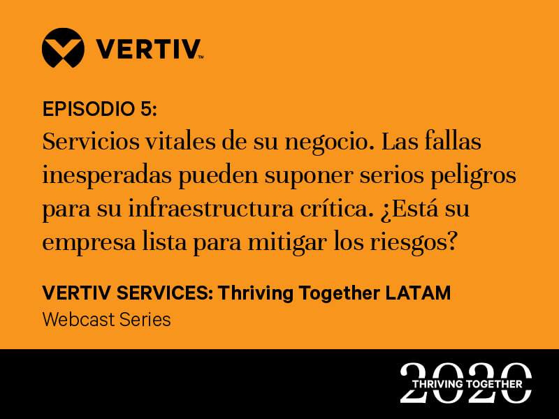 800x600-Vertiv-Services-Thriving-Together-Webcast-Banners-Episode-5.jpg